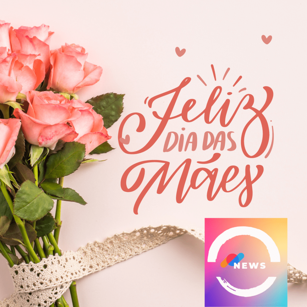 FELIZ DIA DAS&nbsp;MÃES